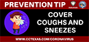 Preview of Prevention Tip:
                    Cover Coughs and Sneezes
